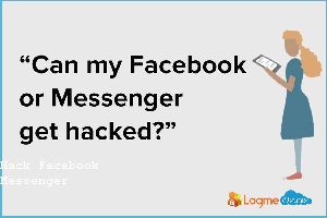 Does Facebook Messenger Hack My Phone