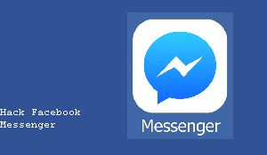How to Hack Someone's Facebook or Messenger